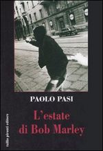 9788879374019 - L'estate di Bob Marley