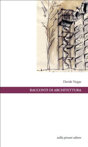 9788879375849 - Racconti di architettura