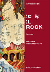 9788879376037 - Io e il rock
