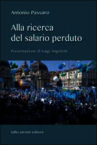 9788879376648 - Alla ricerca del salario perduto