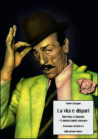 9788879377034 - La vita è dispari. Intervista a Eduardo: 
