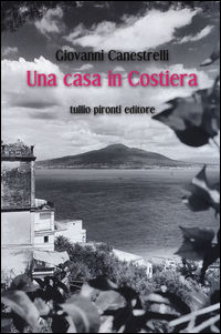 9788879377348 - Una casa in costiera