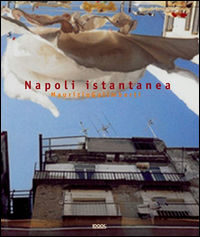 9788879403764 - Napoli istantanea