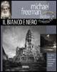 9788879405232 - Conoscere la fotografia digitale. Il bianco e nero