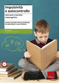 9788879461900 - Impulsività e autocontrollo. Interventi e tecniche metacognitive