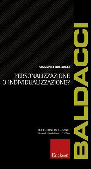 9788879468213 - Personalizzazione o individualizzazione?