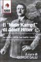 9788879531139 - Il Mein Kampf di Adolf Hitler. Le radici della barbarie nazista