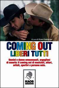 9788879532730 - Coming out. Liberi tutti