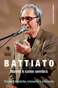 9788879533058 - Battiato. Niente è come sembra
