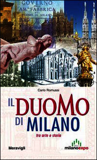 9788879553193 - Il Duomo di Milano tra arte e storia