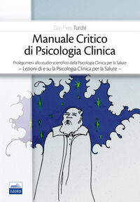 9788879599313 - Manuale critico di psicologia clinica