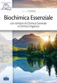 9788879599535 - Biochimica essenziale con richiami di chimica generale e chimica organica