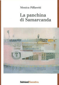 9788879671811 - La panchina di Samarcanda