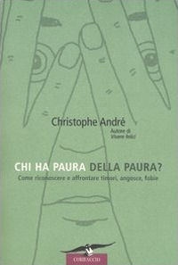 9788879727266 - Chi ha paura della paura?