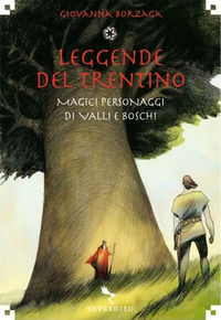 9788879781558 - Leggende del Trentino