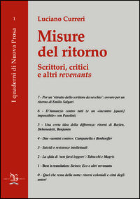 9788879806381 - Misure del ritorno. Scrittori, critici e altri «revenants»