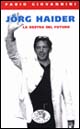 9788879811613 - Jörg Haider. La Destra del futuro