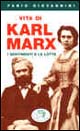 9788879811712 - Vita di Karl Marx. I sentimenti e le lotte