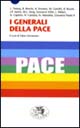 9788879812269 - I generali della pace
