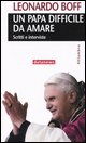 9788879812757 - Un papa difficile da amare. Scritti e interviste
