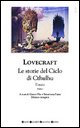 9788879832250 - Tutti i romanzi e i racconti. Il mito. Le storie del ciclo di Cthulhu. Vol. 1