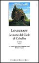 9788879832267 - Tutti i romanzi e i racconti. Il mito. Le storie del ciclo di Cthulhu. Vol. 2