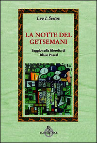 9788879844314 - La notte del Getsemani