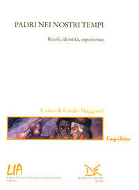 9788879895576 - Padri dei nostri tempi. Ruoli, identità, esperienze