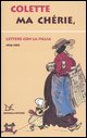 9788879899543 - Ma chérie. Lettere con la figlia 1916-1953