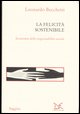 9788879899680 - La felicità sostenibile. Economia della responsabilità sociale