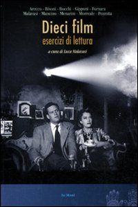 9788880125617 - Dieci film. Esercizi di lettura