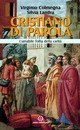 9788880254973 - Cristiano di parola
