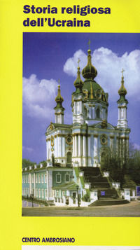 9788880256038 - Storia religiosa dell'Ucraina