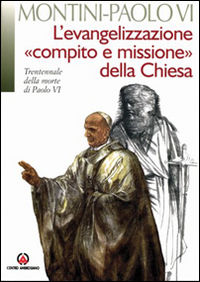 9788880257295 - L'evangelizzazione, «compito e missione» della Chiesa