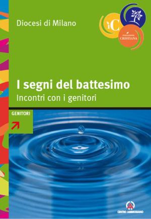 9788880257455 - Segni del battesimo. Genitori