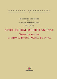 9788880258384 - Ricerche storiche sulla Chiesa ambrosiana. Vol. 29