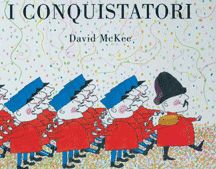 9788880332794 - I conquistatori. Ediz. illustrata