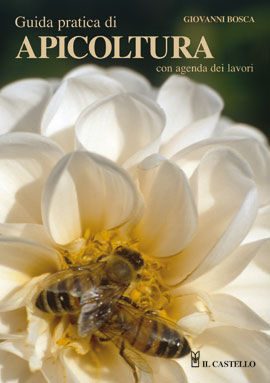 9788880399230 - Guida pratica di apicoltura. Con agenda dei lavori