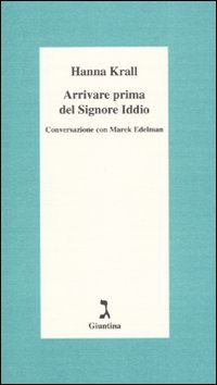 9788880573340 - Arrivare prima del Signore Iddio