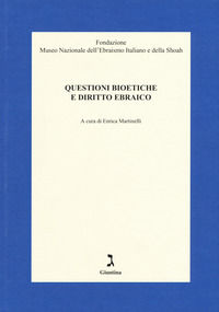 9788880578284 - Questioni bioetiche e diritto ebraico