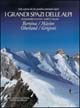 9788880680420 - I grandi spazi delle Alpi. Ediz. illustrata. Vol. 4: Bernina, Màsino, Oberland, Grigioni