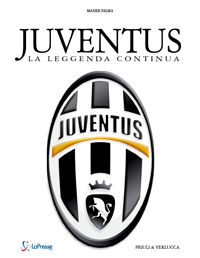 9788880685296 - Juventus. La leggenda continua. Ediz. illustrata