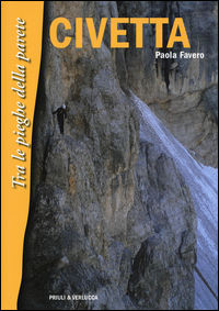 9788880687597 - Civetta. Tra le pieghe della parete