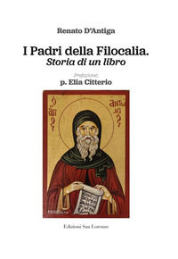 9788880713012 - I Padri della Filocalia. Storia di un libro