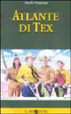 9788880730637 - Atlante di Tex