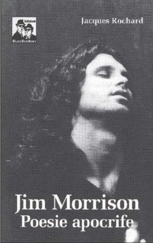 9788880740612 - Jim Morrison. Poesie apocrife