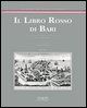 9788880821809 - Il libro rosso di Bari
