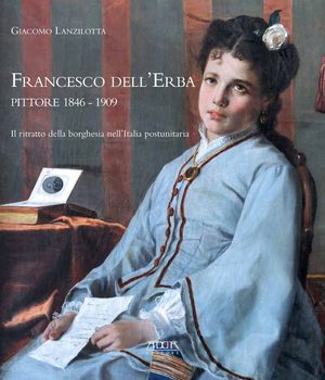 9788880829805 - Francesco dell'Erba pittore 1846-1909