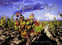 9788880868279 - Vigneti di Puglia. Tripudio di luce e di colori. Ediz. illustrata
