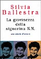 9788880893301 - La giovinezza della signorina N.N.